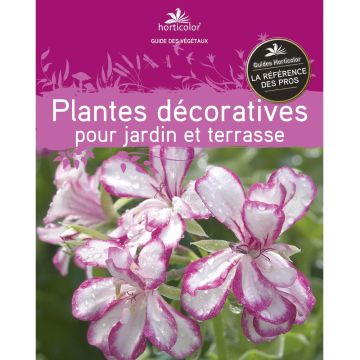 Guide des fleurs, feuillages et fruits décoratifs